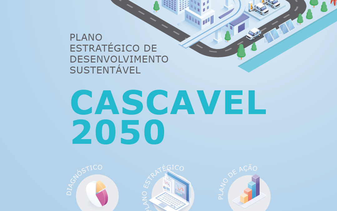 Entidades se unem para contratação do projeto Cascavel 2050
