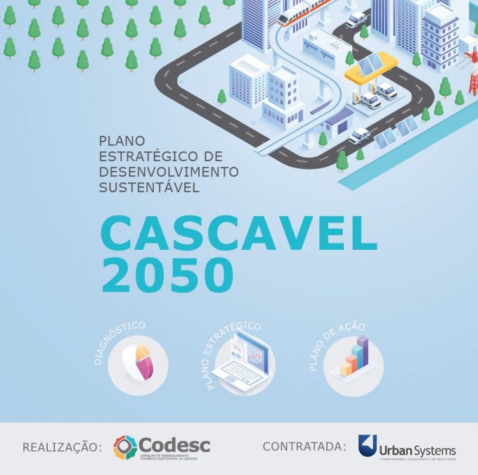 Aporte financeiro de entidades garantem a contratação do Projeto Cascavel 2050