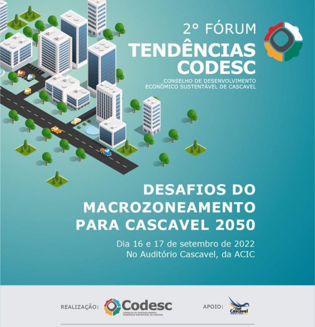 Desafios do Macrozoneamento para Cascavel 2050 é tema do Tendências Codesc