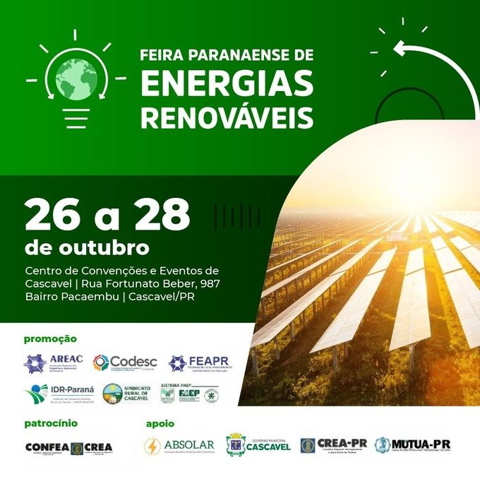 Segurança Energética Regional, será tema de painel na Feira Paranaense de Energias Renováveis
